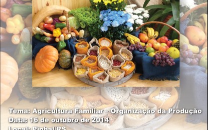 II Seminário Regional de Alimentação Saudável – Agricultura Familiar – Organização da Produção para Comercialização-Agência de Desenvolvimento do Médio Alto Uruguai – ADMAU