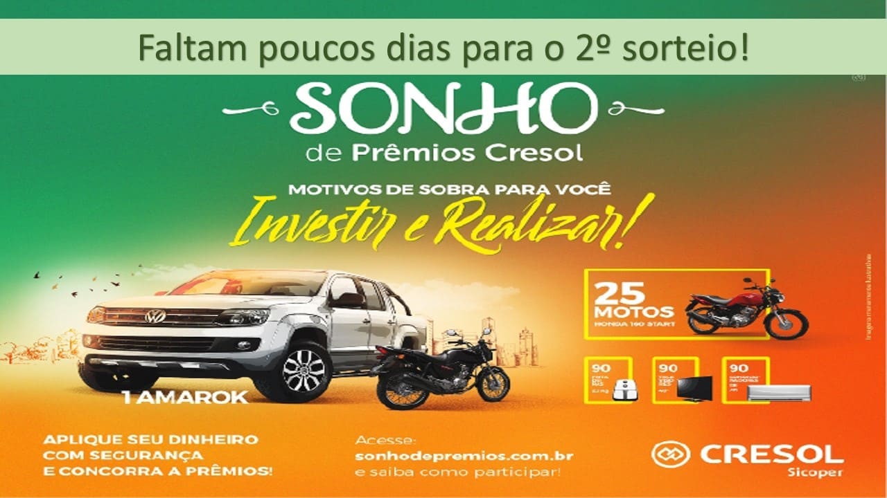 Cresol realizará 2º sorteio da campanha Sonho de Prêmios