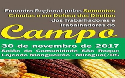 Seminário Regional das sementes Crioulas em Miraguaí