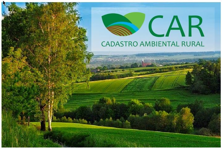 Prazo para realizar o Cadastro Ambiental Rural (CAR) termina dia 31 de Dezembro