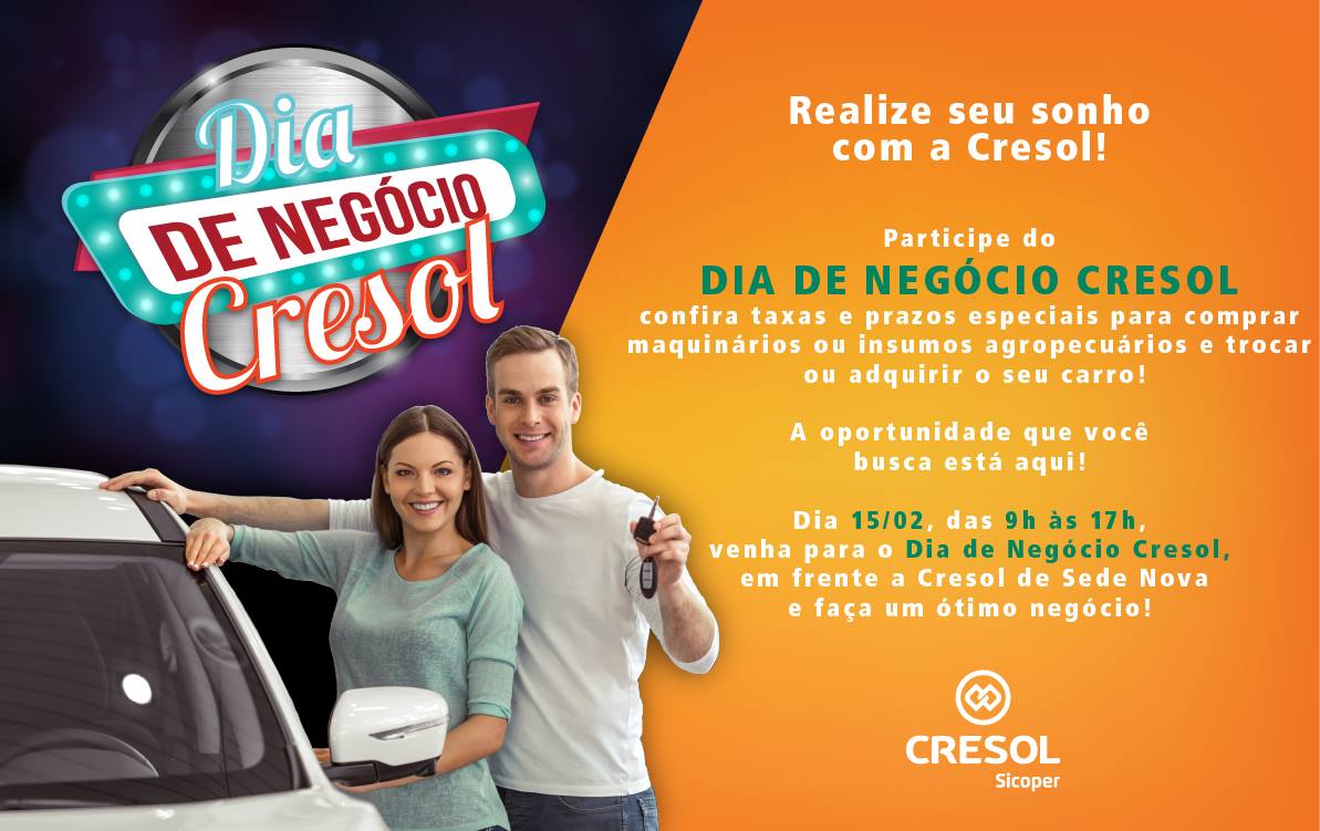Cresol de Sede Nova promove dia de Negócio
