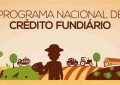 Aprovado Novo Manual Operativo do Crédito Fundiário