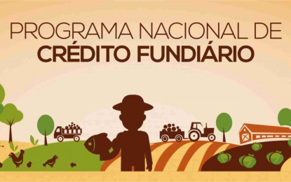 Aprovado Novo Manual Operativo do Crédito Fundiário
