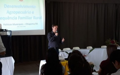 Prefeito de Chiapetta apresenta Políticas de Incentivo à Produção Alimentar